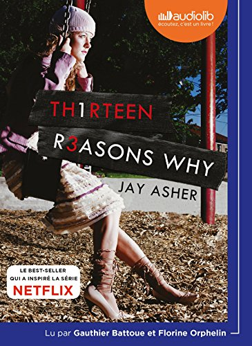 13 [thirteen] reasons why