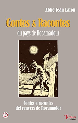 Contes et racontes du pays de Rocamadour