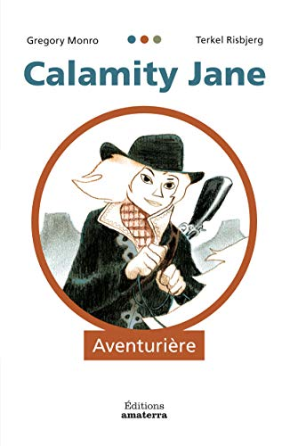 Calamity Jane aventurière