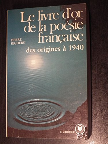 Le livre d'or de la Poésie Française