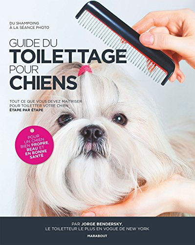 Guide du toilettage pour chiens