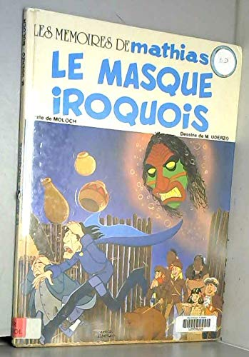 masque iroquois (Le)
