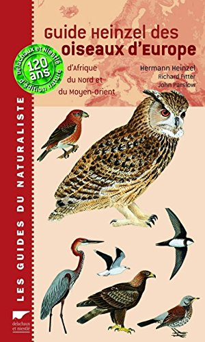 Guide Heinzel des oiseaux d'Europe, d'Afrique du Nord et du Moyen-Orient