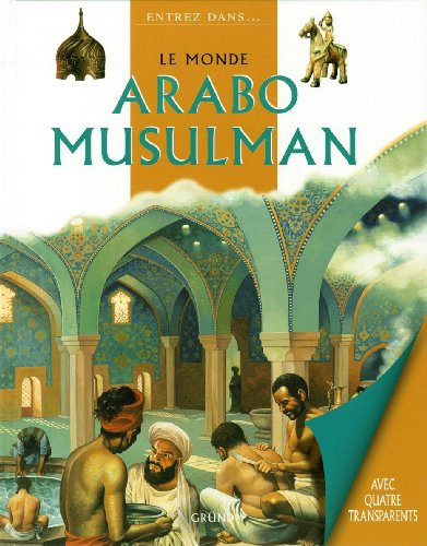 monde arabo musulman (Le)