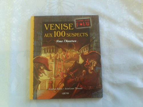 Venise aux 100 suspects