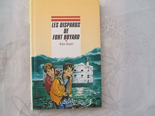 Les disparus de Fort Boyard