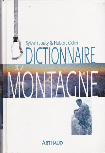 Dictionnaire de la Montagne