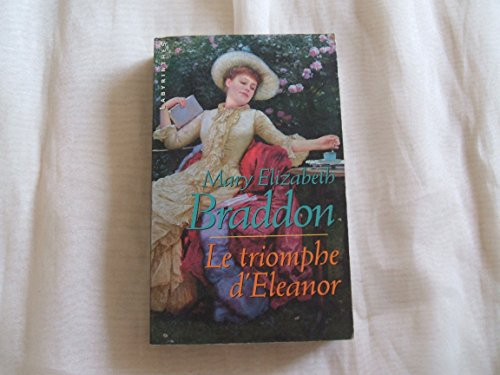 triomphe d'Eleanor (Le)