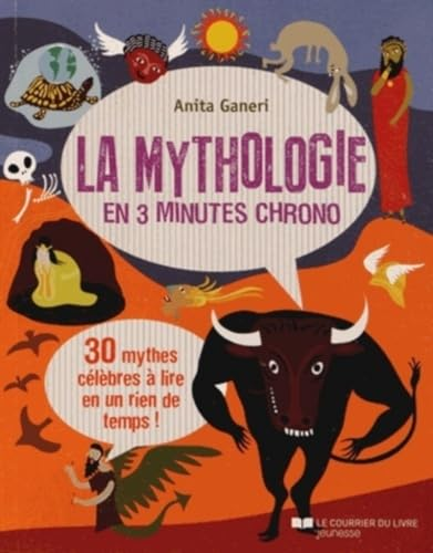 La Mythologie en 3 minutes chrono