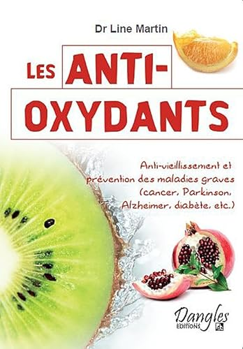 antioxydants (Les)