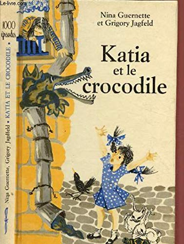 Katia et le crocodile