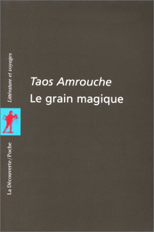 Grain magique (Le)