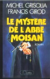 Mystère de l'abbé Moisan (Le)