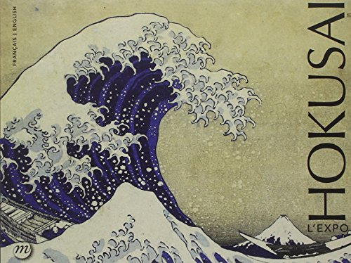 Hokusai, l'expo. Paris, Galeries nationales, Grand Palais (1er octobre 2014 - 18 janvier 2015)