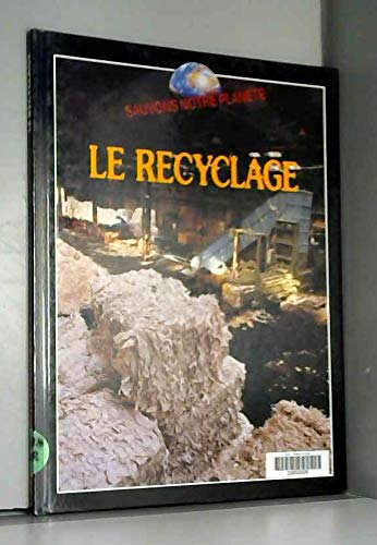 Recyclage (Le)