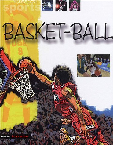 Basket Ball (Le)