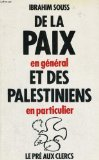 De la paix en générale et des palestiniens en particulier