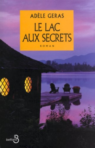 lac aux secrets (Le)