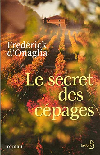 secret des c?epages (Le)