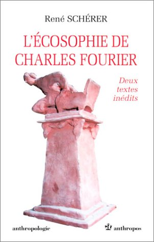 L'écosophie de Charles Fourier