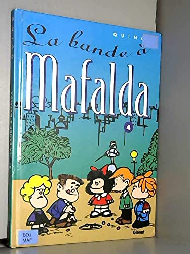 bande à Mafalda (La)