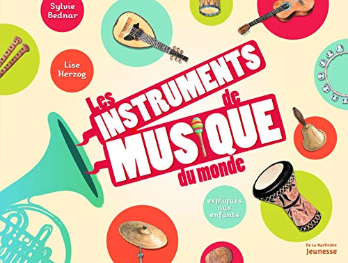 instruments de musique du monde (Les)