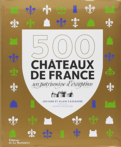 500 châteaux de France