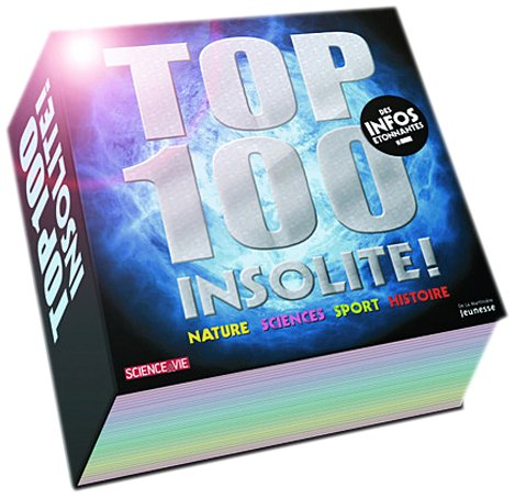 Top 100 [cent] insolite !
