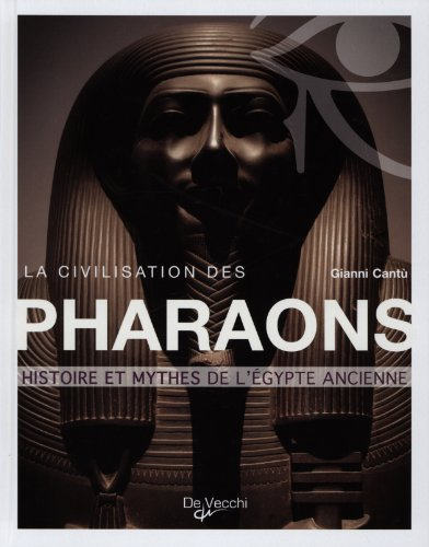 La civilisation des pharaons