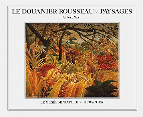 Douanier Rousseau paysages (Le)