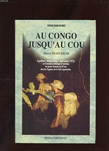 Au Congo jusqu'au cou