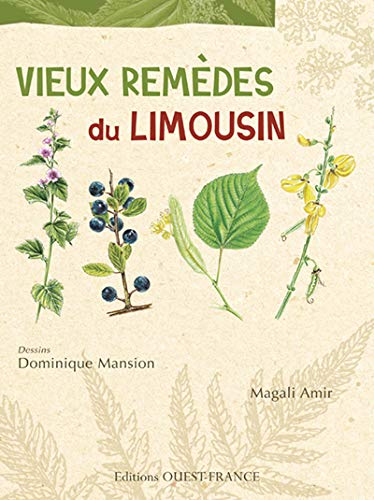 Vieux remèdes du Limousin