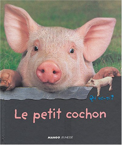 petit cochon (Le)