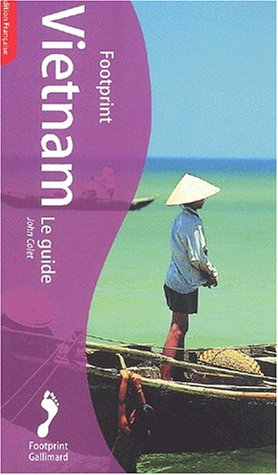 Vietnam, le guide