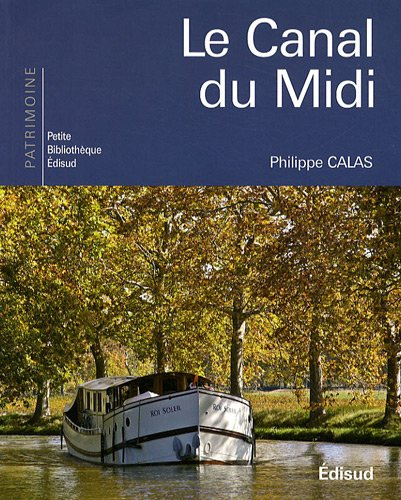 Canal du Midi (Le)