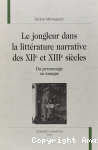 Jongleur dans la littérature narrative des XIIe et XIIIe siècles (Le)