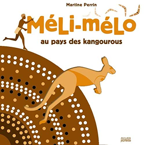 Méli-Mélo au pays des kangourous