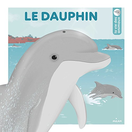 dauphin (Le)