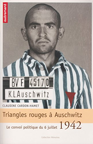 Triangles rouges à Auschwitz