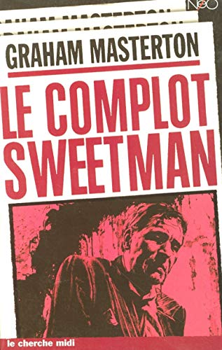 complot Sweetman (Le)