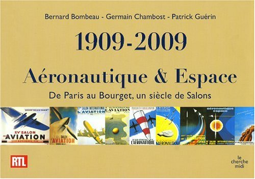 1909-2009 Aéronautique et Espace