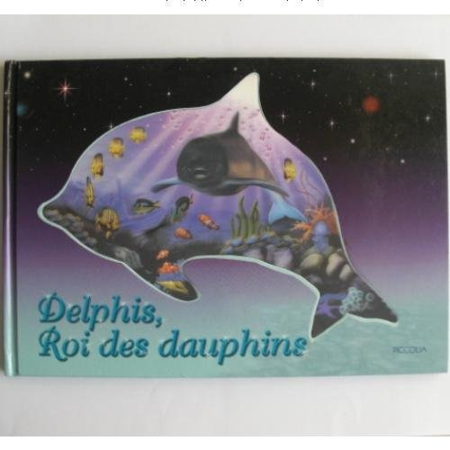 Delphis, roi des dauphins