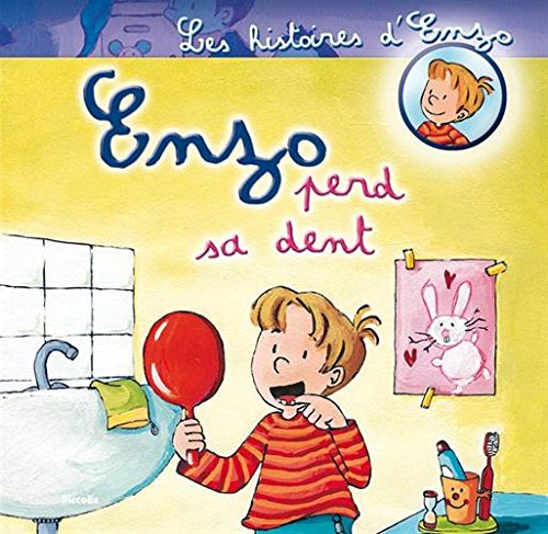 Les Histoires d'Enzo/Enzo Perd Sa Dent