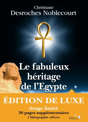 Le fabuleux héritage de l'Égypte