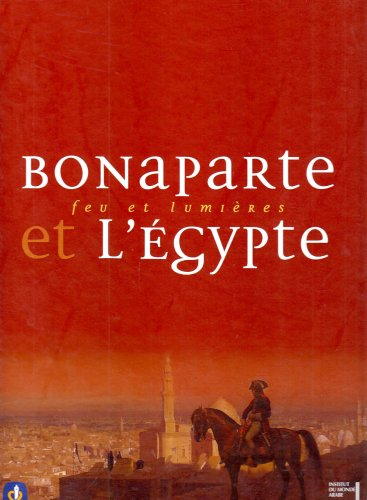 Bonaparte et la campagne d'Egypte