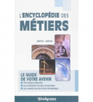 Encyclopédie des métiers 2014-2015 (l')