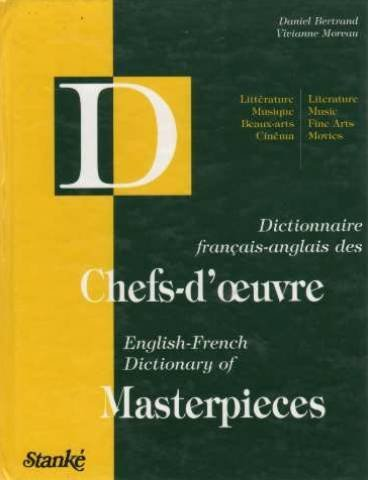 Dictionnaire français-anglais des chefs-d'oeuvre