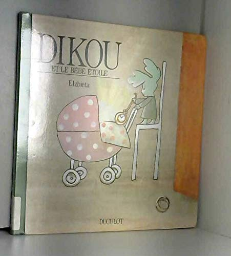 Dikou et le bébé étoile
