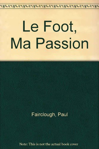 foot, ma passion (Le)