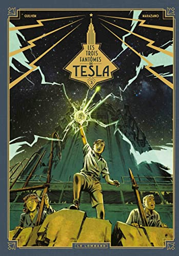 Les trois fant?omes de Tesla